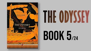 The odyssey by Homer  Book 5 AudioBook 5 of 24 [upl. by Inaleon]