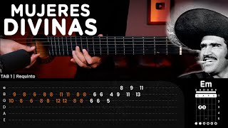 Mujeres Divinas  Vicente Fernández REQUINTO  ACORDES GUITARRA Tutorial  CHORDS [upl. by Aronos]