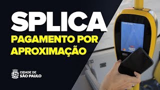 SPLICA  Nova forma de pagamento nos ônibus de São Paulo [upl. by Renny]