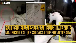 Fotos de la escena del crimen de Mauricio Leal en su casa que fue alterada  Pulzo [upl. by Weiler221]