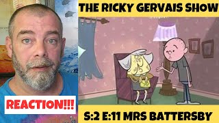 The Ricky Gervais Show S2E11 Mrs Battersby REACTION [upl. by Dinnage]