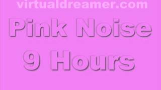 Pink Noise  9 Hour Long Background Noise for Sleep [upl. by Atorod]