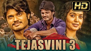 Tejasvini 3 HD  South Superhit Hindi Dubbed Full Movie  Anand Devarakonda Shivatmika Rajashekar [upl. by Ttezzil]