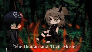 The Demon and Their Master Gacha Mini Movie [upl. by Oniotna289]