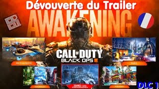 COD LOUL  Black ops 3  DLC 1 Awakening  Découverte de trailer en FR [upl. by Janot558]