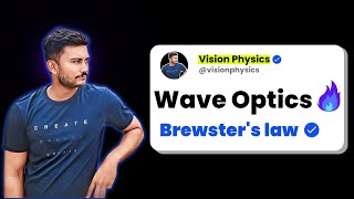 Wave Optics  Brewsters law  Class 12 Physics ‪VisionPhysics [upl. by Ynoep]