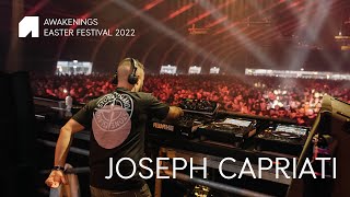 Joseph Capriati  Awakenings Easter Festival 2022 [upl. by Israel]