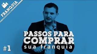 PASSOS PARA COMPRAR sua franquia ➽ Videoaulas Franquia 1 [upl. by Lovmilla]