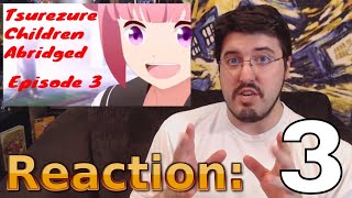 Tsurezure Children Abridged Ep 3 Reaction AirierReacts [upl. by Aropizt]