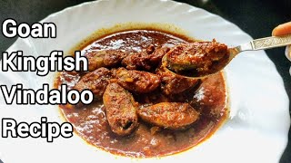 Goan Kingfish Vindaloo Recipe I Kingfish Recheado Curry I [upl. by Bennet]