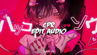 CPR  CupcakKe Sped Up Edit Audio [upl. by Gardener]