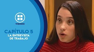 Capítulo 5  La entrevista de Trabajo [upl. by Divadleahcim486]