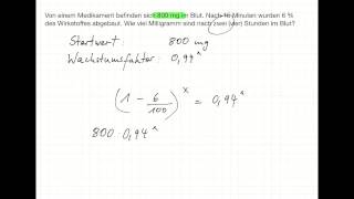 Exponentielle Funktionen Abnahme eines Medikaments im Blut [upl. by Naitsirhc158]