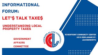 2024 Let Talk Taxe Property Tax Informational Forum [upl. by Niatsirt]