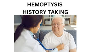 HEMOPTYSIS  HOW TO TAKE HISTORY FROM A PATIENT WITH HEMOPTYSIS [upl. by Htenaj]