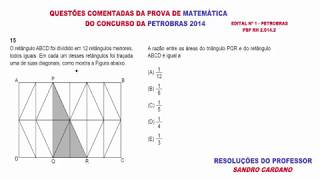 QUESTÕES DE MATEMÁTICA  PETROBRAS Q 15 2014 2 [upl. by Dietz]