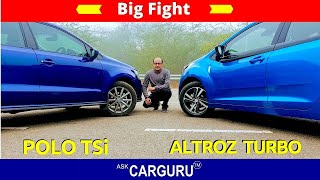 Tata altroz vs Volkswagen Polo 🔥तेरा Turbo मेरा Turbo 🔥 Big Fight 🔥 Ask CARGURU [upl. by Nwahsav]