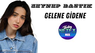 Zeynep Bastık  Gelene Gidene Erdem Düzgün Remix Baas Bossted [upl. by Obla]