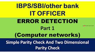 ERROR DETECTION Part 1 Simple and 2D parity check [upl. by Aguste366]