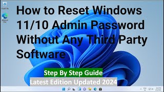 How do I reset my administrator password on Windows 11 amp 10  If I forgot the Admin password [upl. by Neivad377]