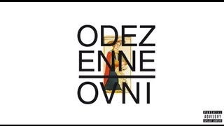 Odezenne  OVNI Edition Louis XIV  Full Album [upl. by Kimberli]