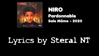 Niro  Pardonnable  Lyrics [upl. by Setiram]