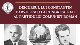 Discursul lui Constantin Pârvulescu la Congresul al XIIlea al Partidului Comunist Român  1979 [upl. by Leddy312]