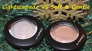 MAC Mineralize Skinfinish Highlighter Lightscapade VS Soft amp Gentle Swatches [upl. by Eledoya]