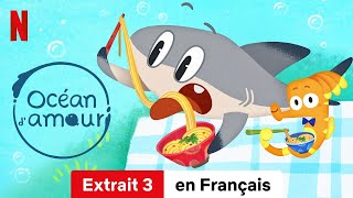 Océan damour Saison 1 Extrait 3  BandeAnnonce en Français  Netflix [upl. by Trula]