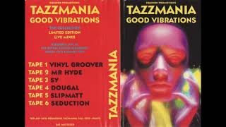 Slipmatt  Tazzmania Good Vibrations 13th Jan 1995 [upl. by Acemaj]