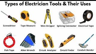 LIST OF 25 ESSENTIAL ELECTRICIAN TOOLS NAMES amp USES [upl. by Hakilam]