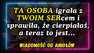 😭TA OSOBA igrała z TWOIM SERcem i sprawiła że ​​cierpiałaś a teraz to jest wiadomość od aniołów [upl. by Buyers297]