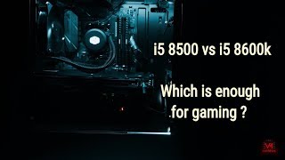 i5 8500 vs i5 8600k Tested in 9 Games [upl. by Essex]