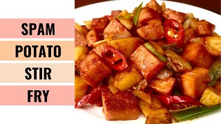 QUICK amp EASY Spam And Potato Stir Fry Recipe  Luncheon Meat  Aunty Mary Cooks 💕 [upl. by Benedic563]