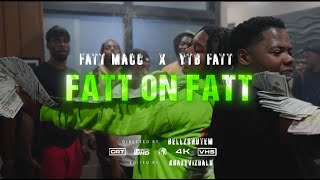 Fatt Macc Feat YTB FATT  Fatt On Fatt Official Music Video [upl. by Euqram]