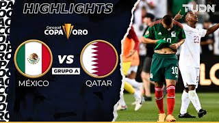 Resumen  México vs Qatar  Copa Oro 2023  TUDN [upl. by Vod]