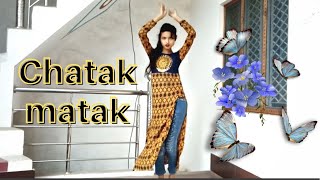 Chatak Matak Dance Performance By Muskan  chatak matak choreography dance [upl. by Dorcea]