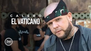 El Vaticano  Calero Video [upl. by Standush]