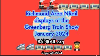 Richmond Area NRail RANRAILorg at the Greenberg Train Show January 2024 [upl. by Saudra]