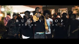 DThang x Tdot  Bunny Hop Music Video Shot by KLO Vizionz [upl. by Rosy]