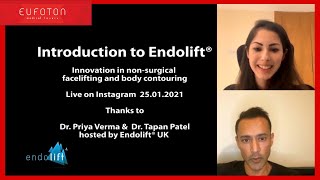 🇬🇧 Introduction to Endolift®  non surgical faceliftingampbody contouringDr VermaampDr PatelEufoton® [upl. by Nnylsoj]