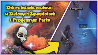 Zbierz książki naukowe w Zielonych Żywopłotach i Przyjemnym Parku  Fortnite Misje [upl. by Martell872]