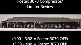 Fostex 3070 Compressor Limiter Review [upl. by Orren]