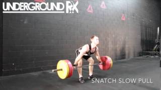 Snatch Slow Pull [upl. by Iddet]