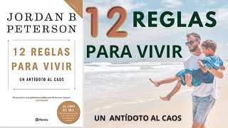 12 reglas para vivir resumen [upl. by Yraeg812]