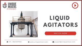 Unique Mixers  Liquid Agitators [upl. by Riedel458]