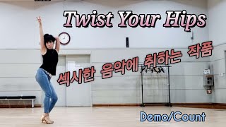 Twist Your Hips Line Dance  Low Intermediate WCS I트위스트 유어 힙스 라인댄스 DemoCount강의문의 010 4787 8985 [upl. by Rap]