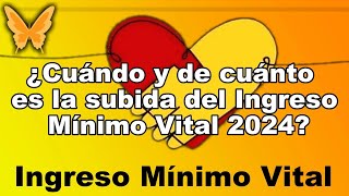 ✅ 📆 IMV Nuevas Cuantías para 2024 💰 Tabla de cantidades  Subida 2024  Ingreso Mínimo Vital [upl. by Nylimaj]