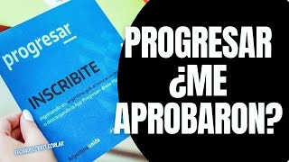 ¿Cómo saber si me Aprobaron el Progresar 2022 ¿Cuándo Cobro [upl. by Haldane]