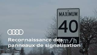 Utilisation du système de reconnaissance de panneaux de signalisation routière Audi [upl. by Lalitta]